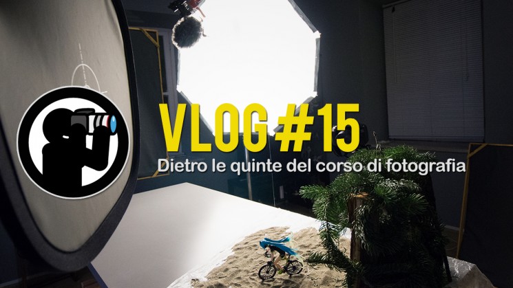 VLOG #15: Dietro le quinte del corso di fotografia